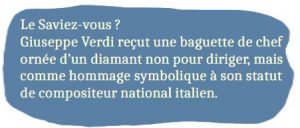 Le saviez-vous inscrit sur une baguette de chef évoquant une anecdote sur Giuseppe Verdi